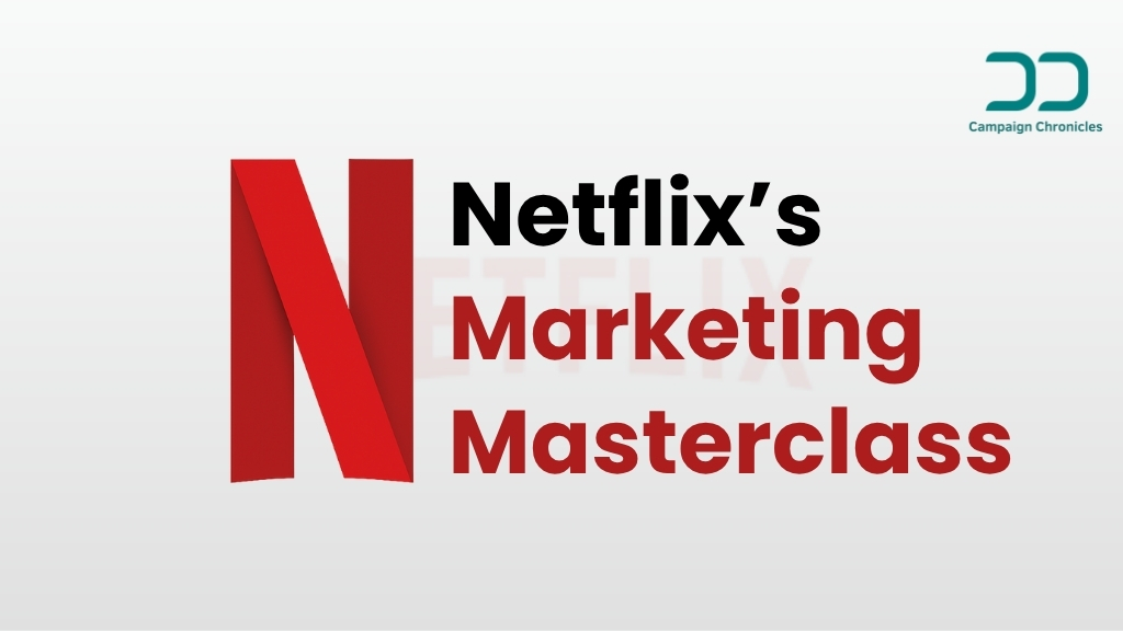 Netflix Marketing Strategy or business model